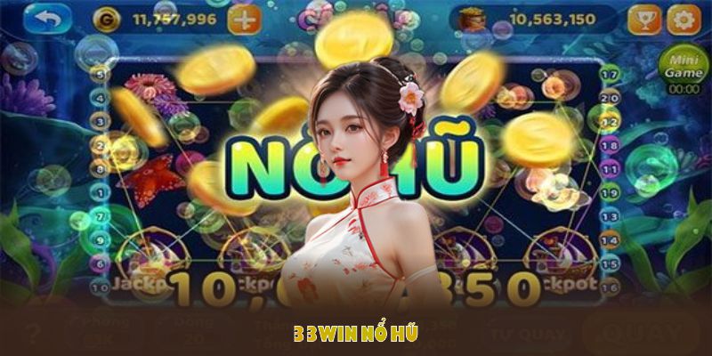 Những cổng game nổ hũ đình đám đang hợp tác cùng 33WIN nổ hũ 