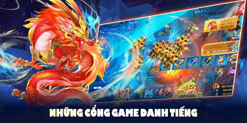 Những cổng game danh tiếng đồng hành cùng 33WIN bắn cá 