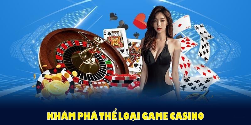 Khám phá thể loại game casino tại 33WIN sòng bài để tự tham gia