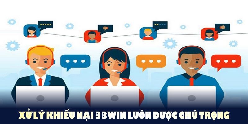Chính sách xử lý khiếu nại 33WIN luôn được chú trọng 